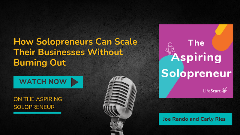 How Solopreneurs Can Scale Their Businesses Without Burning Out