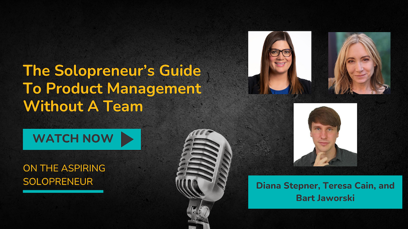 Product Management Aspiring Solopreneur