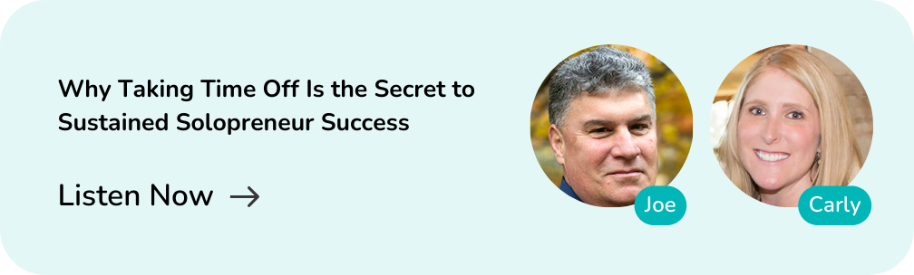 Why Taking Time Off Is the Secret to Sustained Solopreneur Success