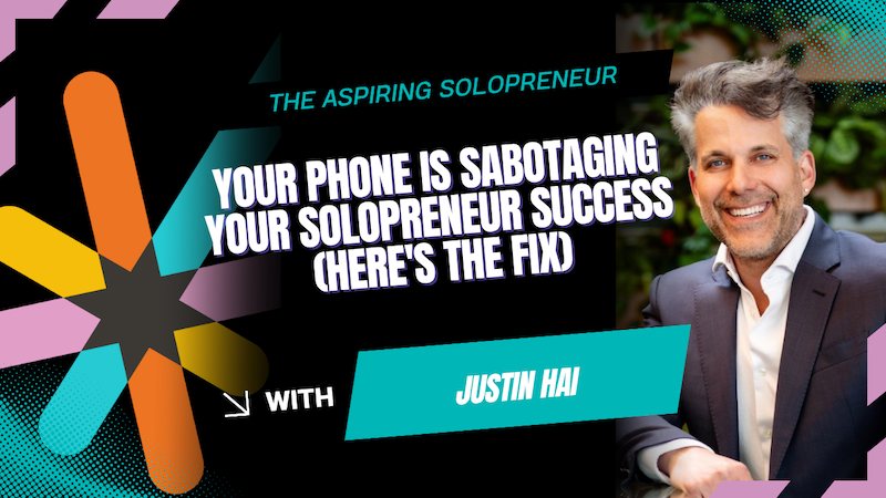 justin hai aspiring solopreneur