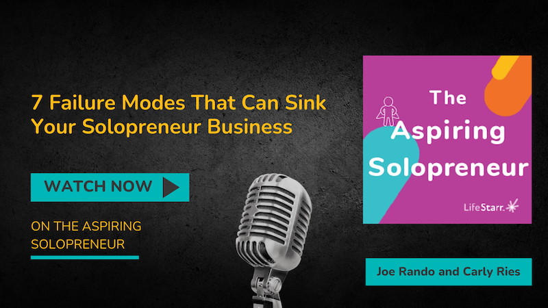 7 failure modes that can sink your solopreneur business