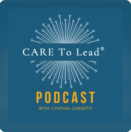 Care to Lead Podcast