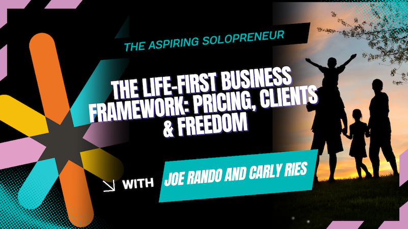 life-first business for solopreneurs