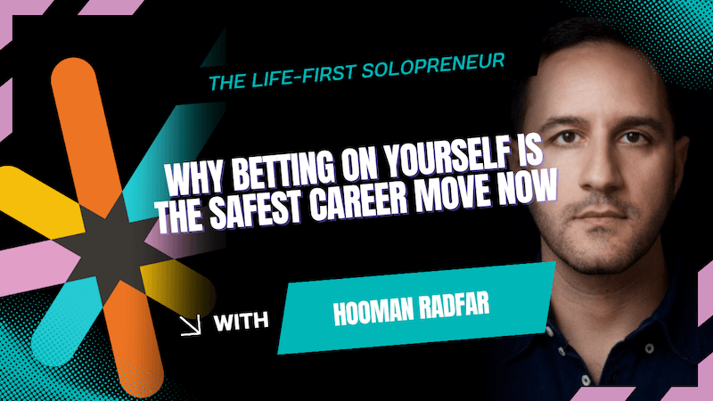 hooman radfar solopreneurship